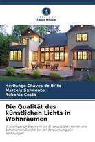 Herllange Chaves de Brito, Costa, Rubenia Costa, Marcela Sarmento - Die Qualität des künstlichen Lichts in Wohnräumen