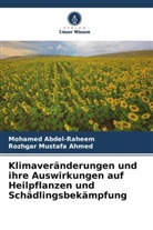 Mohamed Abdel-Raheem, Rozhgar Mustafa Ahmed - Klimaveränderungen und ihre Auswirkungen auf Heilpflanzen und Schädlingsbekämpfung