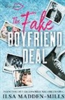 Ilsa Madden-Mills, Maddenmills-i - The fake boyfriend deal