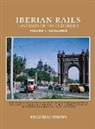 Fred Matthews - Iberian Rails Last Days Of The Old Order