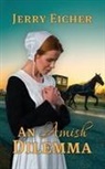 Jerry Eicher - An Amish Dilemma