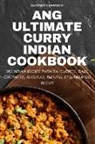 Alfonso Carrasco - ANG ULTIMATE CURRY INDIAN COOKBOOK