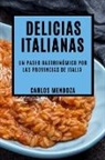 Carlos Mendoza - Delicias Italianas