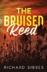 Richard Sibbes - The Bruised Reed