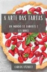 Carlos Vázquez - A Arte das Tartas