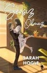 Sarah Hogle - Sensiz Olmaz
