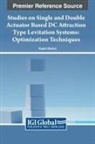 Rupam Bhaduri - Studies on Single and Double Actuator Based DC Attraction Type Levitation Systems