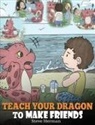 Steve Herman - Teach Your Dragon to Make Friends