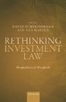 Schneiderman, David (Professor of Law and Politica Schneiderman, David Schneiderman, Gus Van Harten - Rethinking Investment Law
