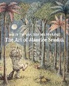 Maurice Sendak, Jonathan Weinberg - Wild Things are Happening