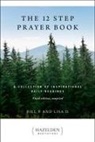 Lisa D, Bill P - The 12 Step Prayer Book