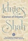 Idries Shah - Caravan of Dreams