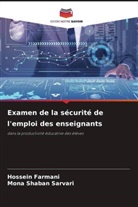 Hossein Farmani, Mona Shaban Sarvari - Examen de la sécurité de l'emploi des enseignants
