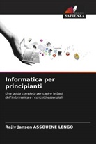 Rajiv Jansen Assouene Lengo - Informatica per principianti