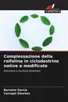 Barreiro García, Carvajal Sánchez - Complessazione della roifolina in ciclodestrine native e modificate