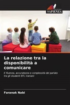Faranak Nabi - La relazione tra la disponibilità a comunicare