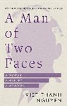 Viet Thanh Nguyen - A Man of Two Faces