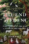 Adam Welz - The End of Eden