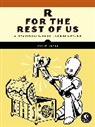 David Keyes, Keyes David - R for the Rest of Us