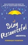 Dr Dominique Thompson - Stay Resourceful While You Study