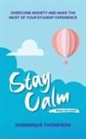 Dominique Thompson - Stay Calm While You Study
