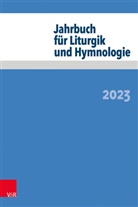 Joachim Conrad, Thomas Melzl, Reinhard Müller, Alexander Deeg, Alexander Deeg u a, Erik Dremel... - Jahrbuch für Liturgik und Hymnologie