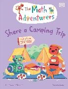 Sital Gorasia Chapman - The Math Adventurers Share a Camping Trip