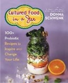 Donna Schwenk, Schwenk Donna - Cultured Food in a Jar