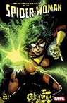 CAROLA BORELLI, Steve Foxe, Foxe Steve, Eric Koda, TBA, Leinil Yu... - Spider-Woman By Steve Foxe Vol. 1: Gang War