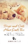 Jenny Smedley, Smedley Jenny - Dogs and Cats Have Souls Too