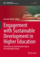 Mustafa Öztürk - Engagement with Sustainable Development in Higher Education
