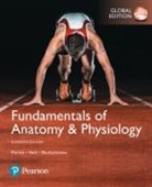 Edwin F. Bartholomew, Frederic Martini, Frederic H. Martini, Judi L. Nath - Fundamentals of Anatomy & Physiology, Global Edition