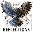 Kerby Rosanes, Rosanes Kerby - Reflections