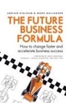 Mark Gallagher, Adrian Stalham - The Future Business Formula