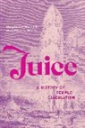 Stephanie Haerdle, Elisabeth Lauffer, Lauffer Elisabeth - Juice