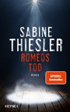 Sabine Thiesler - Romeos Tod