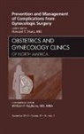 Howard Sharp, Sharp Howard - Prevention and Management of Complications from Gynecologic Surgery, An Issue of Obstetrics and Gynecology Clinics