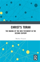 Markus Vinzent - Christ''s Torah