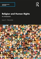 Laura E. Alexander - Religion and Human Rights