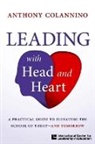 Anthony Colannino, Hmh Hmh - A Practical Guide to Elevating the School of Today--And Tomorrow Leading with Head and Heart