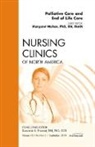 Mimi Mahon, Mahon Mimi - Palliative and End of Life Care, An Issue of Nursing Clinics