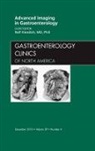 Ralf Kiesslich, Kiesslich Ralf - Advanced Imaging in Gastroenterology, An Issue of Gastroenterology Clinics
