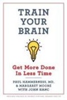 Paul Hammerness, Margaret Moore - Train Your Brain