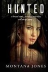 Montana Jones, Nadene Seiters - Hunted