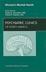 Anita H Clayton, Anita H. Clayton, Clayton Anita H., Susan G Kornstein, Susan G. Kornstein, Kornstein Susan G. - Women's Mental Health, An Issue of Psychiatric Clinics