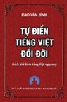 Binh van Dao, Ananda Viet Foundation - T¿ ¿i¿n Ti¿ng Vi¿t ¿¿i ¿¿i