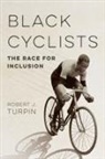 Robert J Turpin, Robert J. Turpin - Black Cyclists