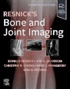 Christine B Chung, Christine B. Chung, Christine B. (Professor of Radiology Chung, Chung Christine B., Donald L. Resnick, Jon A Jacobson... - Resnick's Bone and Joint Imaging