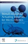 Kenneth K. W. Kwan, Kenneth K W Kwan, Kenneth K. W. Kwan, Alfonso H W Ngan, Alfonso H. W. Ngan, Alfonso H. W. (University of Hong Kong) Ngan... - Stimuli-responsive Actuating Materials for Micro-robotics