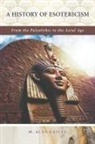 M. Alan Kazlev - A History of Esotericism